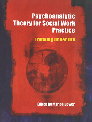cover image of Psychoanalytic Theory for Social Work Practice